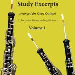 Study Excerpts, arranged for Oboe Quintet - VOLUME 1